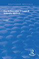 Key to Exercises in Logic and Scientific Method by A. Wolf 9780367182595
