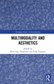 Multimodality and Aesthetics by Frida Forsgren 9780367585518