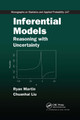 Inferential Models: Reasoning with Uncertainty by Ryan Martin 9780367737801