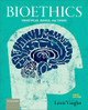 Bioethics 6e: Principles, Issues, and Cases Lewis Vaughn 9780197794821