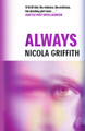 Always Nicola Griffith 9781837264506
