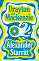 Drayton and Mackenzie Alexander Starritt 9781800755260