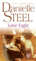 Lone Eagle by Danielle Steel