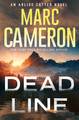 Dead Line Marc Cameron 9781496752703