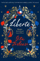 Liberte by Gita Trelease