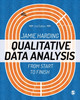 Qualitative Data Analysis: From Start to Finish by Jamie Harding