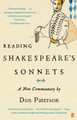Reading Shakespeare's Sonnets: A New Commentary by Don Paterson