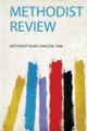 Methodist Review by Methodist Book Concern 9780371691663
