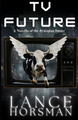 TV Future by Lance Horsman 9780796170217