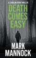 Death Comes Easy by Mark Mannock 9780648903673