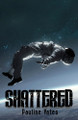 Shattered by Pauline Yates 9780645785692