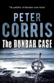 The Dunbar Case Peter Corris 9781743317518
