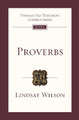Proverbs: An Introduction And Commentary by Lindsay Wilson