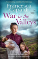 War in the Valleys Francesca Capaldi 9781800323582