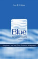 Blue Revolution: Integrated Land and Water Resources Management by Ian R. Calder