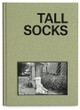 Tall Socks Mark Cohen 9781915423740