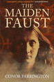 The Maiden Faust Conor Farrington 9781915530851