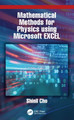 Mathematical Methods of Physics using Microsoft EXCEL Shinil Cho 9781032844541