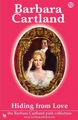 Hiding from Love by Barbara Cartland