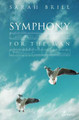 Symphony for the Man Sarah Brill 9781925950069