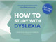 How to Study with Dyslexia Pocketbook by How2Become