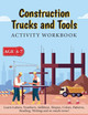 Construction Trucks and Tools - Activity Workbook by Beth Costanzo 9781087970394