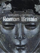 Roman Britain: Life at the Edge of Empire Richard Hobbs 9780714150611