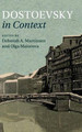 Dostoevsky in Context by Deborah A. Martinsen 9781107028760