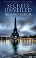 Secrets Unveiled by Richard Albion 9781509236183