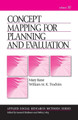 Concept Mapping for Planning and Evaluation by Mary Kane 9781412940283