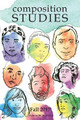Composition Studies 45.2 (Fall 2017) by Laura R Micciche 9781602359949