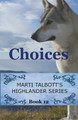 Choices by Marti Talbott 9781393812876