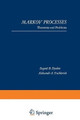 Markov Processes: Theorems and Problems by E. B. Dynkin 9781489955937