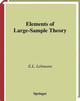 Elements of Large-Sample Theory by E. L. Lehmann 9781441931368