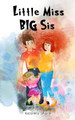 Little Miss BIG Sis by Katerina Sharm 9781389617164