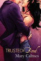 Trusted Bond by Mary Calmes 9781615816675