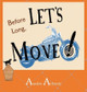 Before Long: Let's Move! by Auralee Arkinsly 9781732753624