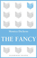 The Fancy by Monica Dickens 9781448214037
