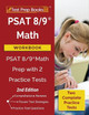 PSAT 8/9 Math Workbook: PSAT 8/9 Math Prep with 2 Practice Tests [2nd Edition] by Test Prep Books 9781628457605