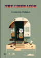 The Liberator by Frederick Pollack 9781912963560