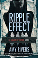 Ripple Effect by Amy Rivers 9781734516081
