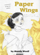 Paper Wings by Mandy Woolf 9781923020351