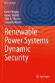 Renewable Power Systems Dynamic Security by Gaber Magdy 9783030334574