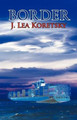 Border by J Lea Koretsky 9781587902253