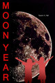 Moon Year by Susan A. Hall 9781445280240
