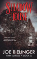 Shadow House by Joe Rielinger 9781648907586