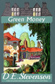 Green Money by D.E. Stevenson 9781915014375