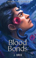 Blood Bonds by J Bree 9781923072022