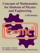 Concepts of Mathematics for Students of Physics and Engineering by Joseph C Kolecki 9781410224903