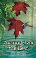 Turning Over the Leaf by Wg Stillwater 9781733108829